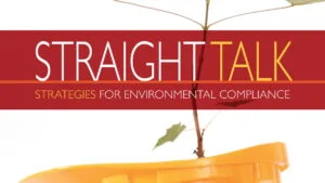 Straight Talk Strategies for Environmental Compliance - Book