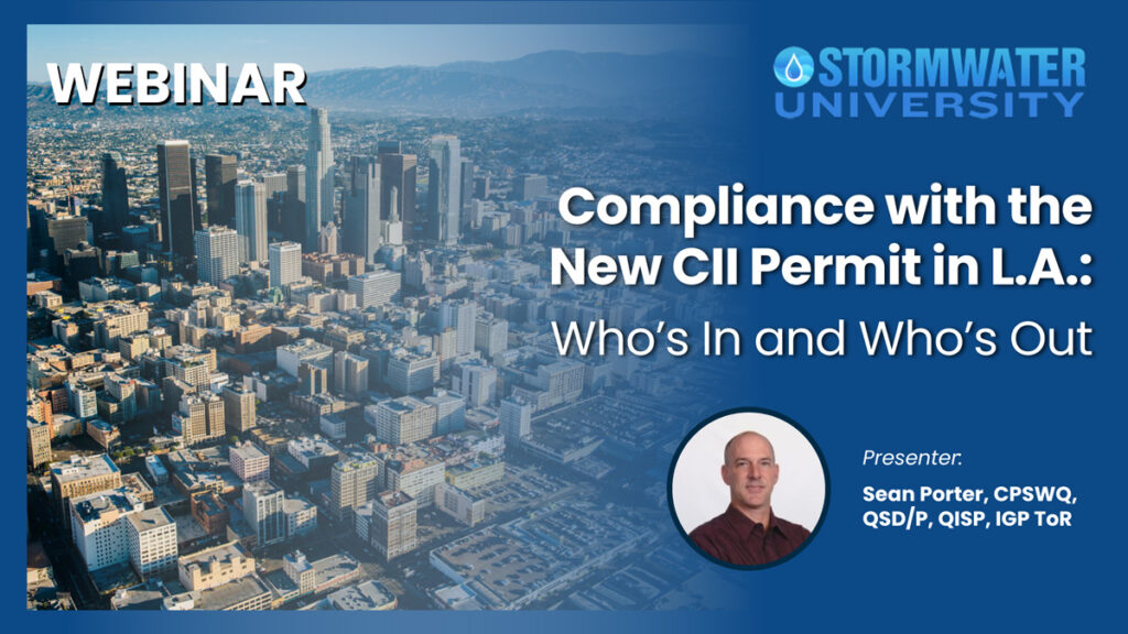 Compliance with the New CII Permit in L.A.: Who’s In and Who’s Out (On Demand)
