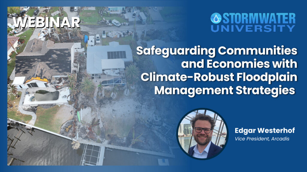 Safeguarding Communities and Economies with Climate-Robust Floodplain Management Strategies (On Demand)