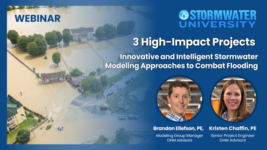 Innovative & Intelligent Stormwater Modeling Approaches to Combat Flooding: 3 High-Impact Projects (On Demand)